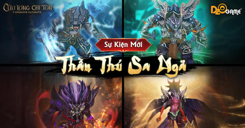 [SỰ KIỆN/TÍNH NĂNG] THẦN THÚ SA NGÃ