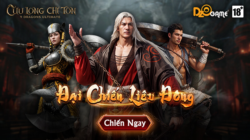 [SỰ KIỆN] ĐẠI CHIẾN LIÊU ĐÔNG