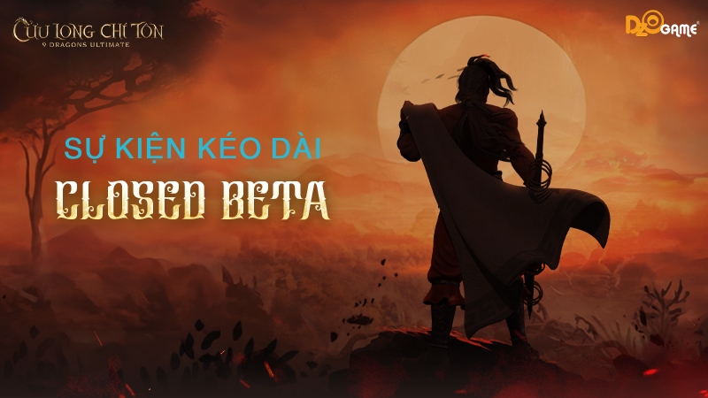 [Sự Kiện] Kéo Dài Closed Beta